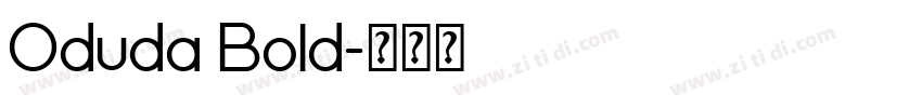 Oduda Bold字体转换